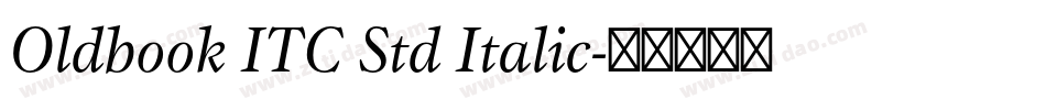 Oldbook ITC Std Italic字体转换
